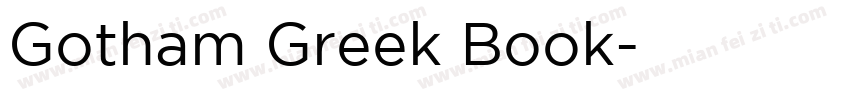 Gotham Greek Book字体转换